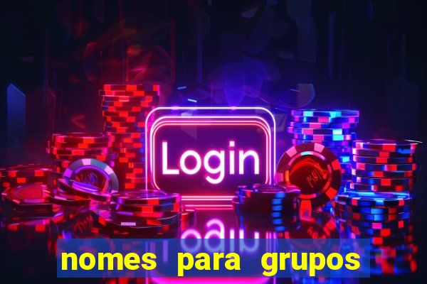 nomes para grupos de amigos cachaceiros