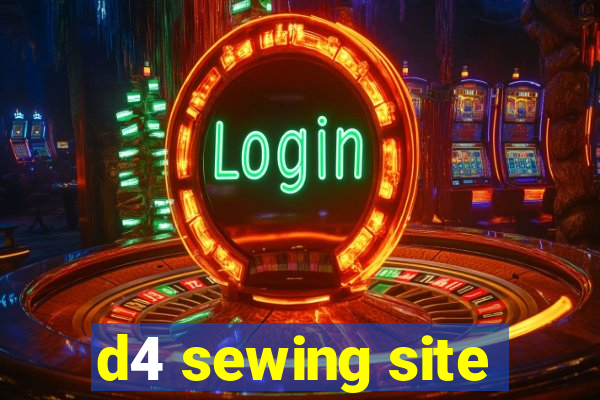 d4 sewing site