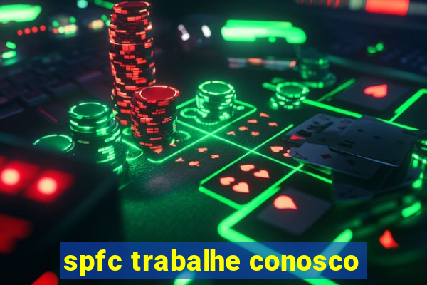 spfc trabalhe conosco