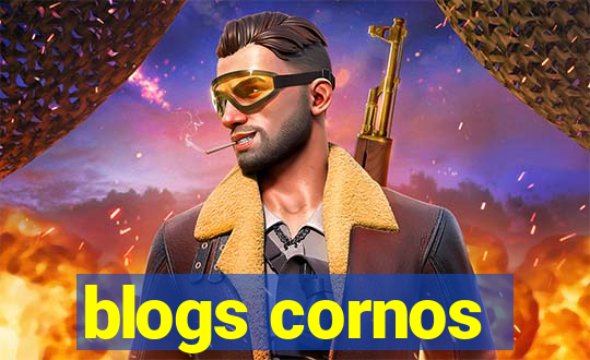 blogs cornos