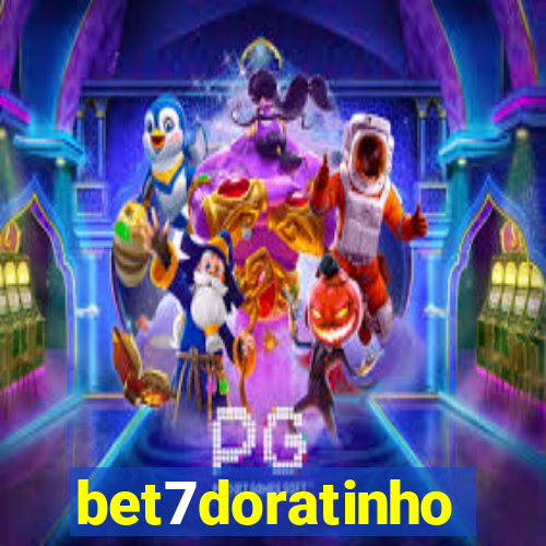 bet7doratinho