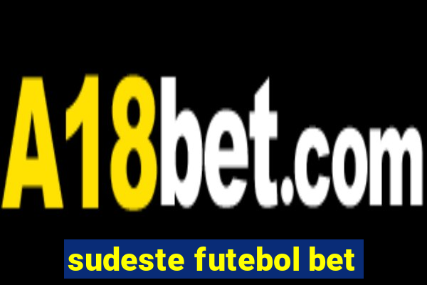 sudeste futebol bet