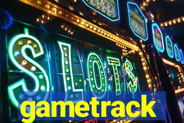 gametrack