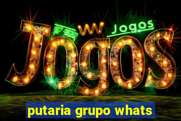 putaria grupo whats