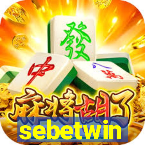 sebetwin