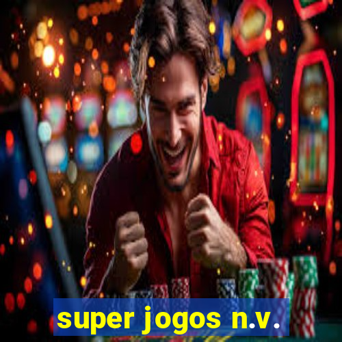 super jogos n.v.