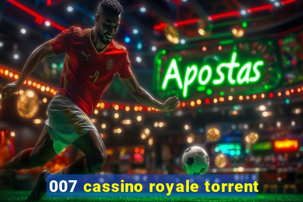 007 cassino royale torrent