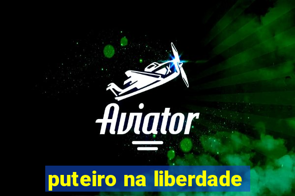 puteiro na liberdade