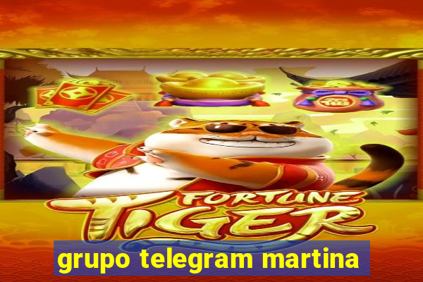 grupo telegram martina