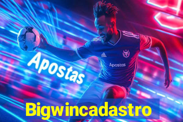 Bigwincadastro