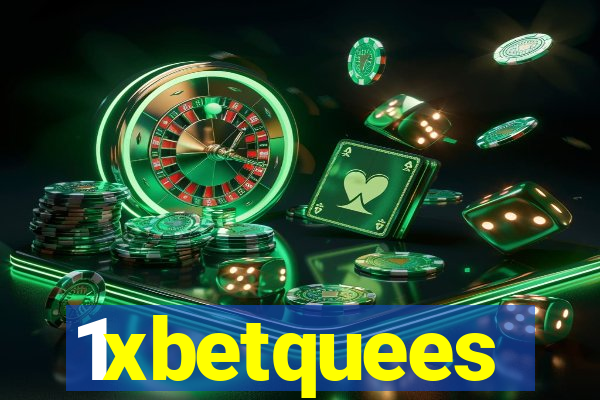 1xbetquees