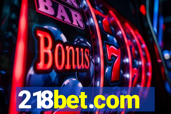 218bet.com