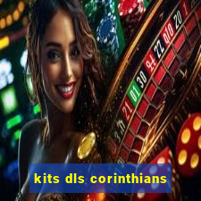 kits dls corinthians