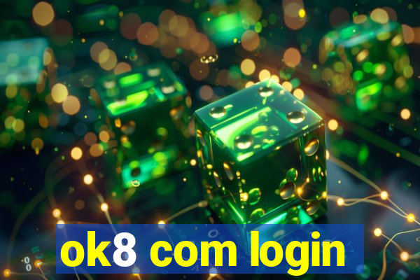 ok8 com login