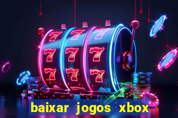 baixar jogos xbox 360 rgh torrent