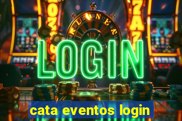 cata eventos login