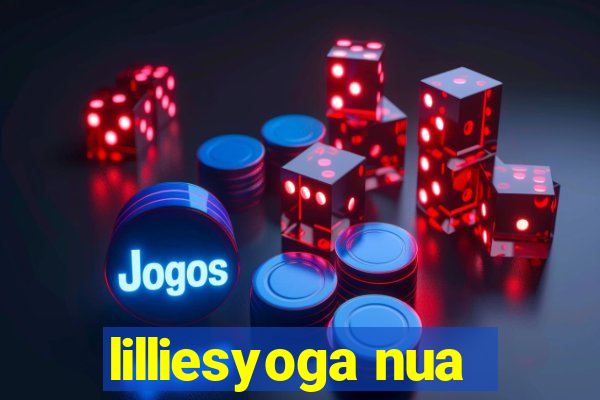 lilliesyoga nua