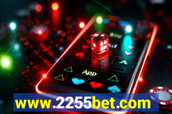 www.2255bet.com