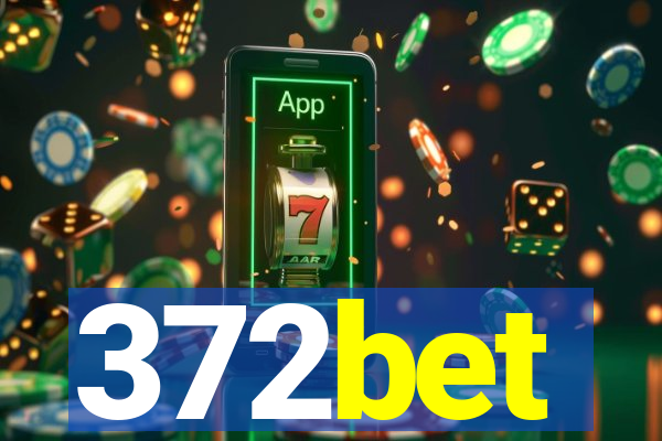 372bet