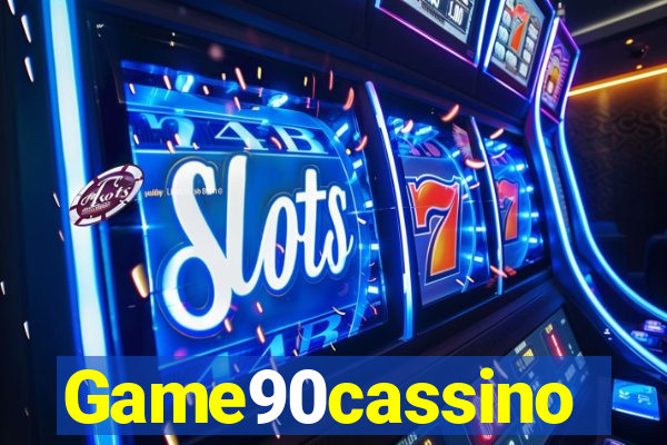 Game90cassino