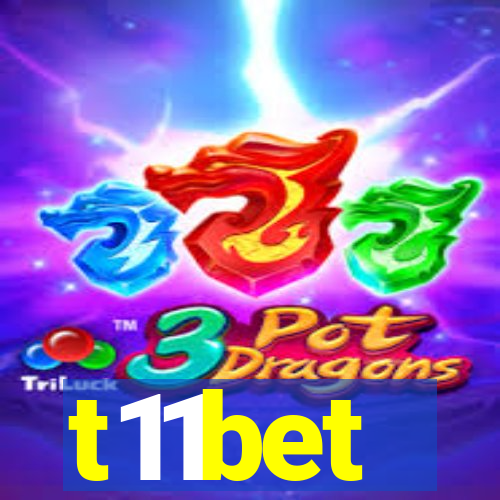 t11bet