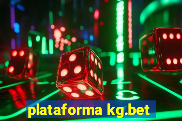 plataforma kg.bet