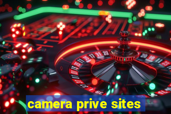 camera prive sites