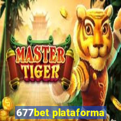 677bet plataforma