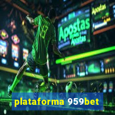 plataforma 959bet