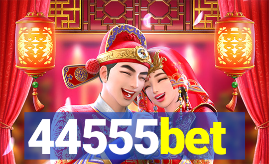 44555bet