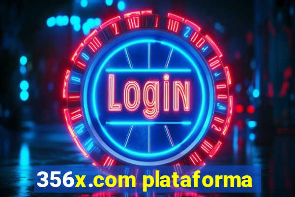 356x.com plataforma