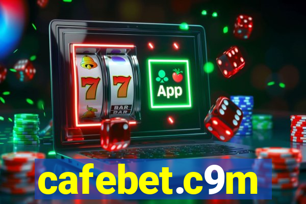 cafebet.c9m