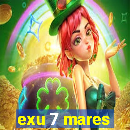 exu 7 mares