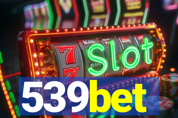 539bet