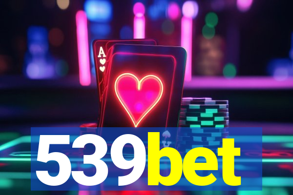 539bet