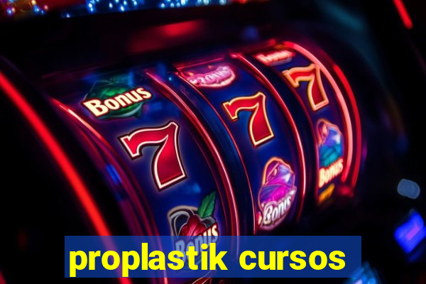 proplastik cursos