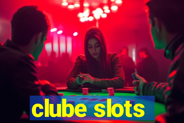 clube slots