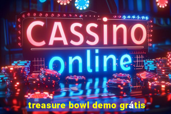 treasure bowl demo grátis