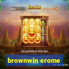 brownwin erome