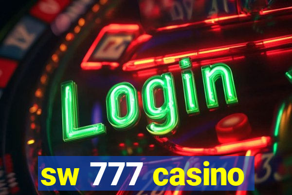 sw 777 casino