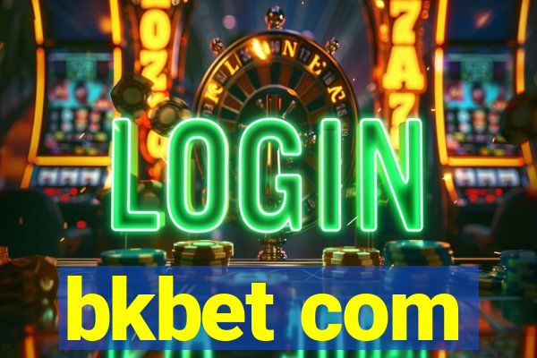 bkbet com