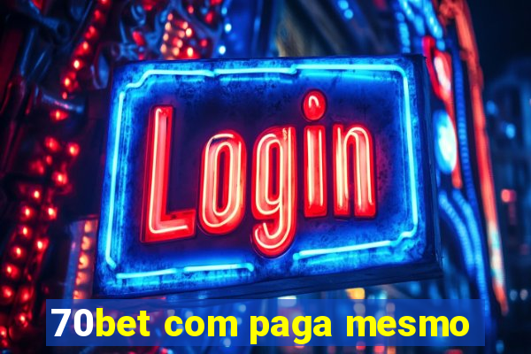 70bet com paga mesmo