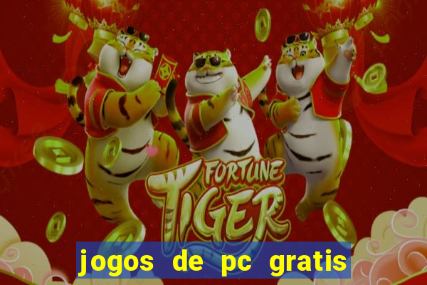 jogos de pc gratis para download