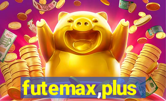 futemax,plus