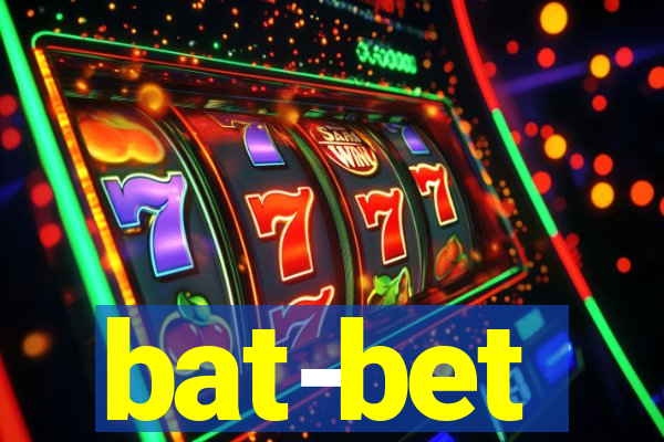 bat-bet