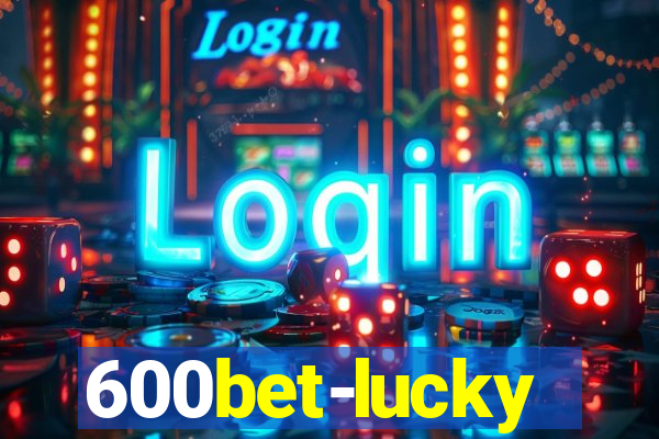 600bet-lucky