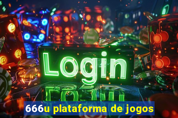 666u plataforma de jogos