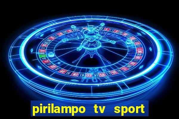 pirilampo tv sport tv 5