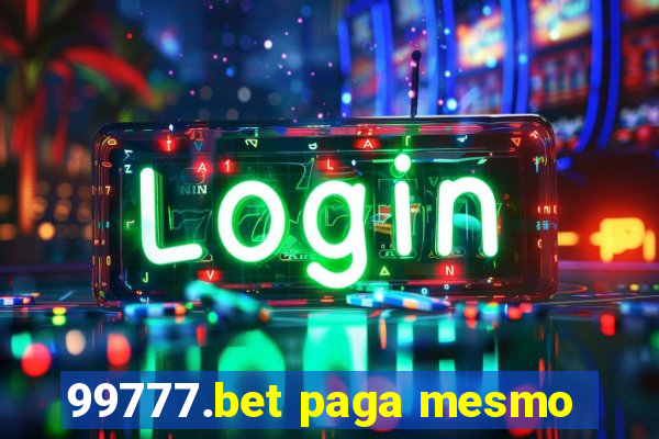 99777.bet paga mesmo