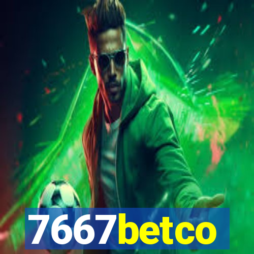 7667betco